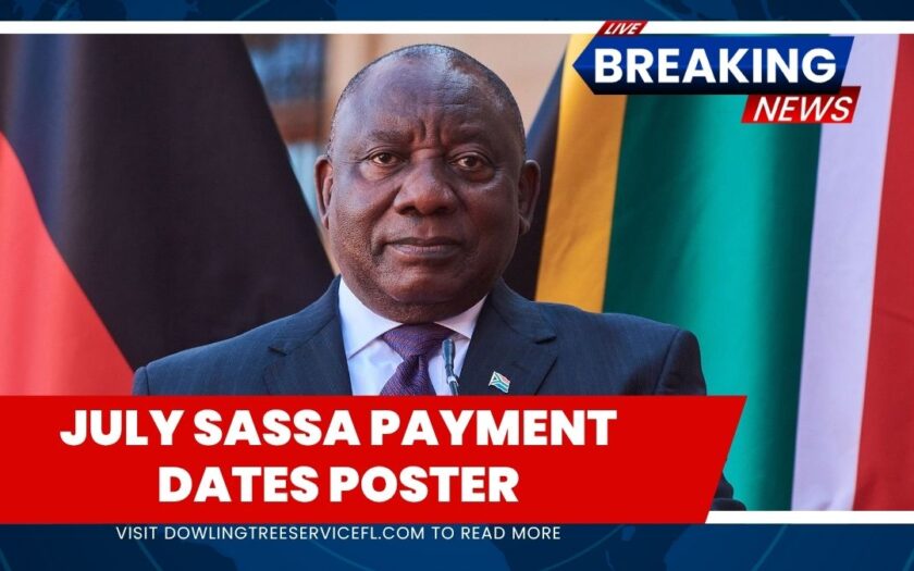 July SASSA Payment Dates Poster