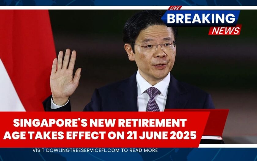 Singapore's New Retirement Age Takes Effect on 21 June 2025- Find Out the Updated Age and Dates